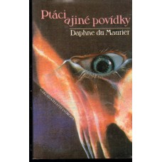 Daphne du Maurier - Ptáci a jiné povídky