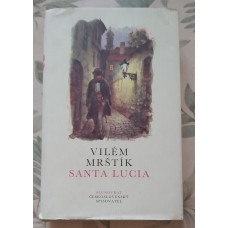 Vilém Mrštík - Santa Lucia
