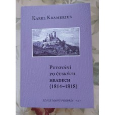 Karel Kramerius - Putování po českých hradech