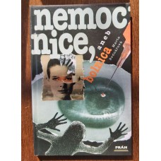 Marta Bednářová - Nemocnice, aneb bolnica
