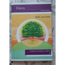 MUDr. Josef Jonáš - Únava