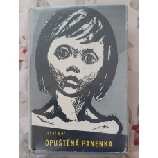 Josef Bor - Opuštěná panenka