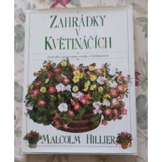 Malcolm Hillier - Zahrádky v květináčích