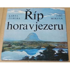 Karel Žebera, Jiří Mikula - Říp, hora v jezeru