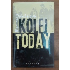 Martina Doležalová - Kolej Today