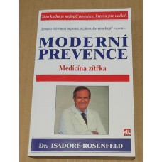Dr. Isadore Rosenfeld - Moderní prevence