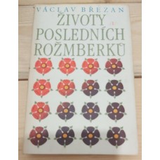 Václav Březan - Životy posledních Rožmberků 