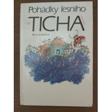 Marie Kubátová - Pohádky lesního ticha
