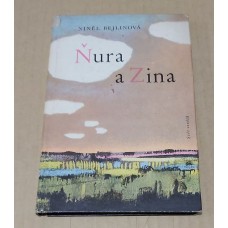 Niněl Bejlinová - Ňura a Zina