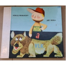 Sergej Prokofjev, Jiří Trnka - Péťa a vlk
