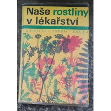 Korbelář, Endris, Krejča - Naše rostliny v lékařství