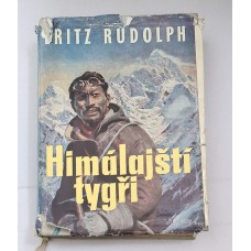 Fritz Rudolph - Himálajští tygři