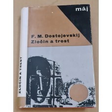 F. M. Dostojevskij - Zločin a trest