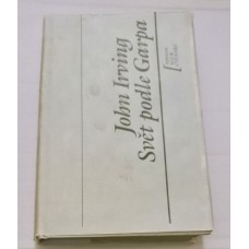 John Irving - Svět podle Garpa