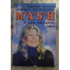 R.Hooker, V.W.Butterworth - M.A.S.H v New Orleansu