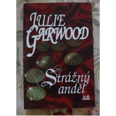 Julie Garwood - Strážný anděl