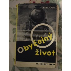 Karel Čapek - Obyčejný život