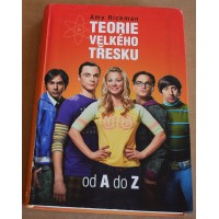 Amy Rickman - Teorie velkého třesku od A do Z