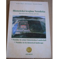 Beneš, Stejskal, Ouroda - Historická krajina Netolicka