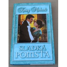 Kasey Michaels - Sladká pomsta
