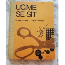 Božena Krůtová, Kamila Cyrusová - Učíme se šít