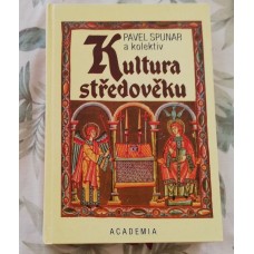 Pavel Spunar a kolektiv - Kultura středověku