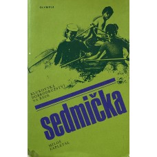 Miloš Zapletal - Sedmička