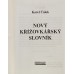 Karel Čálek - Nový křížovkářský slovník