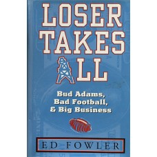 Ad Fowler - Loser takes all