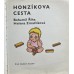 Bohumil Říha, Helena Zmatlíková - Honzíkova cesta