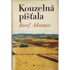 Josef Adamec - Kouzelná píšťala