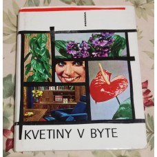 Machovec a kolektiv - Kvetiny v byte