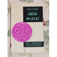 Erich Fromm - Umění milovat