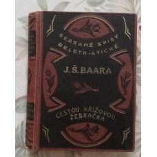 J. Š. Baar - Cestou křížovou, Žebračka