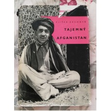 Eliška Zachová - Tajemný Afganistan