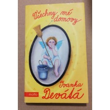 Ivanka Devátá - Všechny mé domovy
