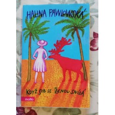Halina Pawlowská - Když sob se ženou snídá