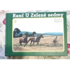 Eva a Ivo Pelantovi - Ranč U zelené sedmy 1+2