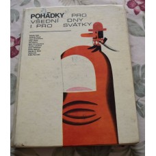 kolektiv autorů - Pohádky pro všední dny i pro svátky