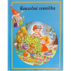 Marianne Poncelet - Kouzelná vesnička