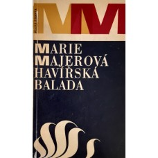 Marie Majerová - Havířská balada