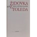 Lion Feuchtwanger - Židovka z Toleda