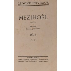 Vlasta Javořická - Mezihoří I. - IV. díl