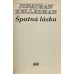 Jonathan Kellerman - Špatná láska