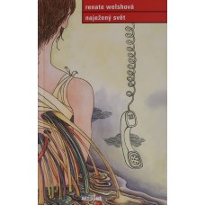 Renate Welsh - Naježený svět