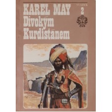 Karl May - Divokým Kurdistánem