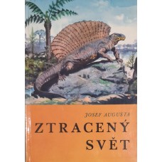 Josef Augusta - Ztracený svět