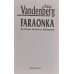 Philipp Vandenberg - Faraonka