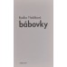 Radka Třeštíková - Bábovky