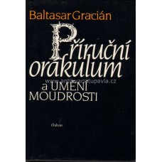 Baltasar Gracián - Příruční orákulum a umění moudrosti